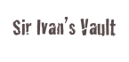 Sir Ivan’s Vault